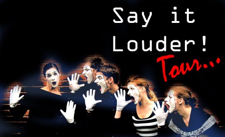 SAY IT LOUDER tour splash